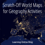 Scratch-Off World Maps for Geography Activities