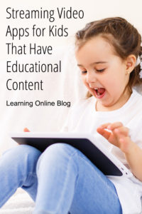 Happy girl looking at tablet - Streaming Video Apps for Kids That Have Educational Content