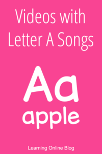 Letter a - Videos with Letter A Songs