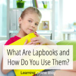 What Are Lapbooks and How Do You Use Them?
