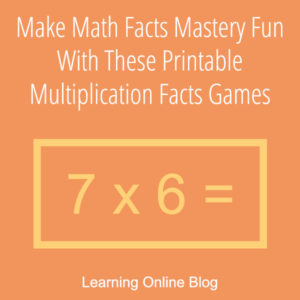 7 x 6 = - Make Math Facts Mastery Fun With These Printable Multiplication Facts Games