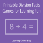 Printable Division Facts Games for Learning Fun