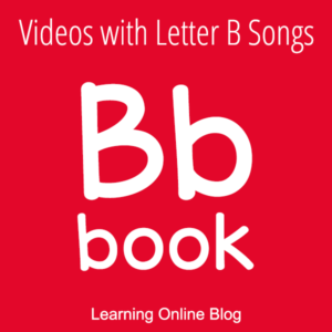 B book - Videos with Letter B Songs