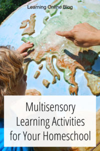 Child touching globe - Multisensory Learning Activities for Your Homeschool