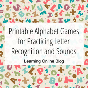 Letters - Printable Alphabet Games for Practicing Letter Recognition and Sounds