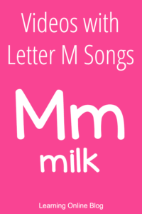Letter M - Videos with Letter M Songs