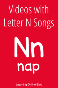 Letter N - Videos with Letter N Songs