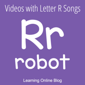 Videos with Letter R Songs